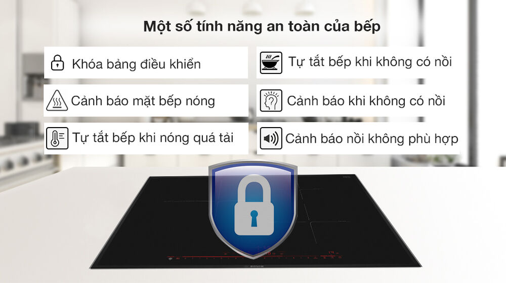tính năng an toàn - bếp từ 3 vùng nấu lắp âm bosch pid775dc1e